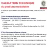 validation technique podium modulable